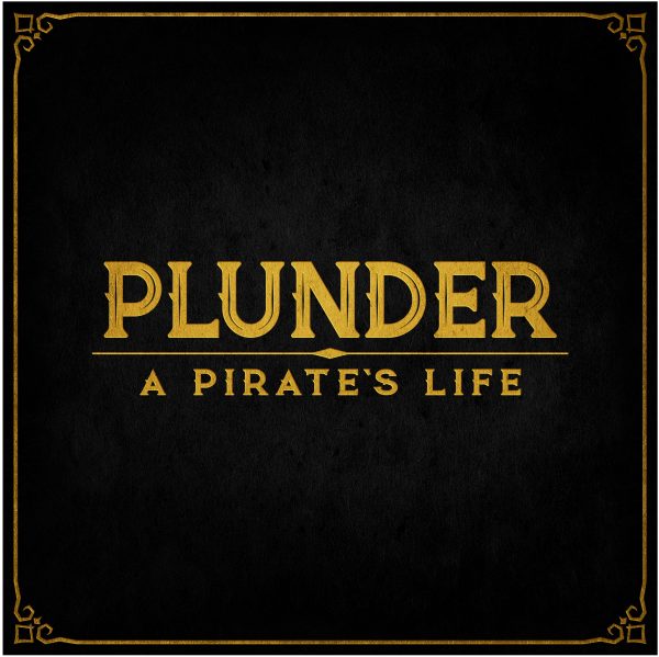 Plunder: A Pirate s Life on Sale