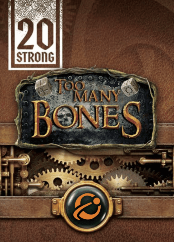 20 Strong: Too Many Bones Online now