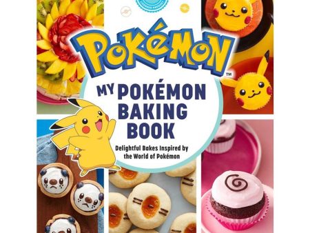 My Pokémon Cookbook: Baking Book Online Sale