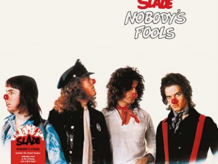 SLADE - NOBODY S FOOL (VINYL) Sale