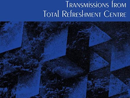 TOTAL REFRESHMENT CENTRE - TRANSMISSIONS FROM TOTAL REFRESHMENT CENTRE (CD) Online Sale